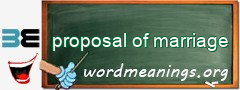 WordMeaning blackboard for proposal of marriage